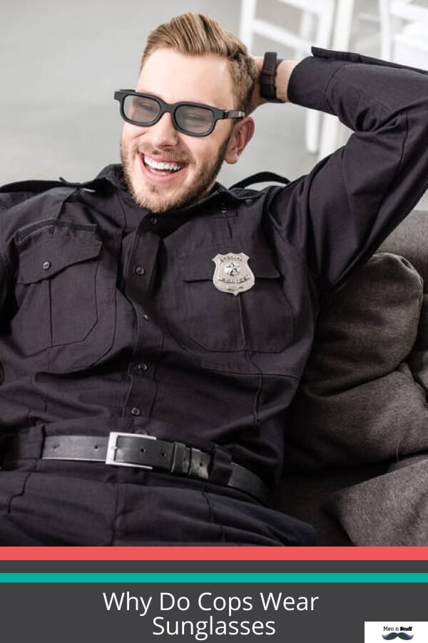 Why Do Cops Wear Sunglasses