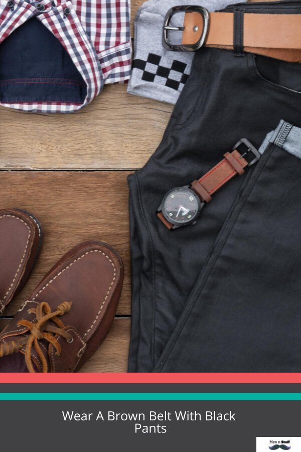 Can I Wear A Brown Belt With Black Pants? Detail Guideline - MENnStuff