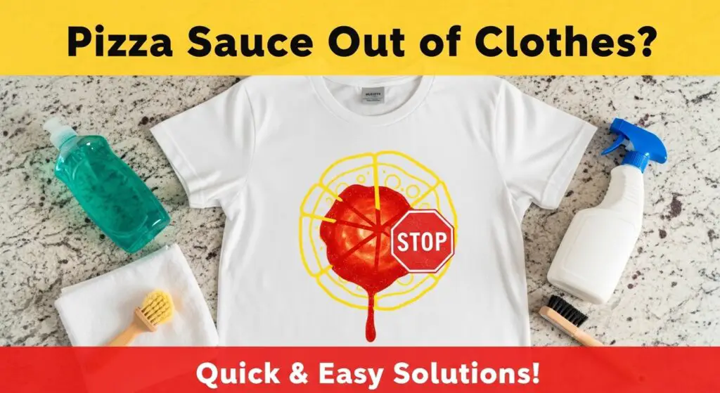How to get pizza sauce out of clothes