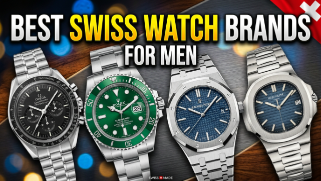 Best Swiss Watch Brands Men